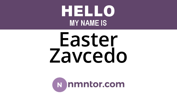 Easter Zavcedo