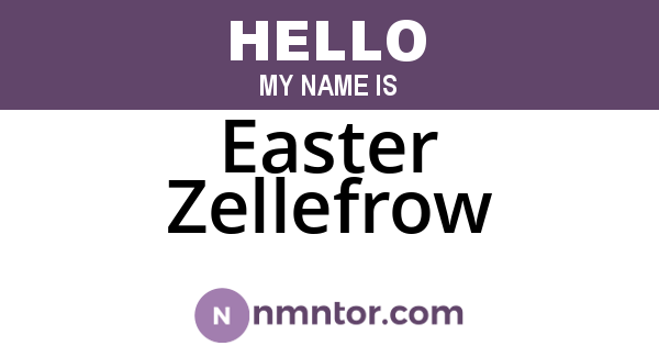 Easter Zellefrow