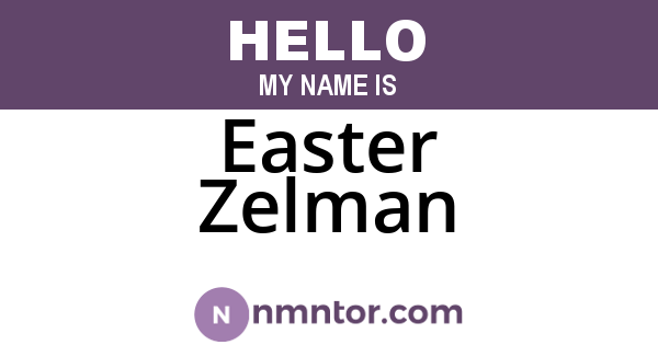 Easter Zelman