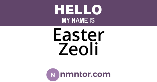 Easter Zeoli