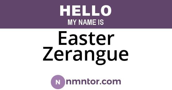 Easter Zerangue