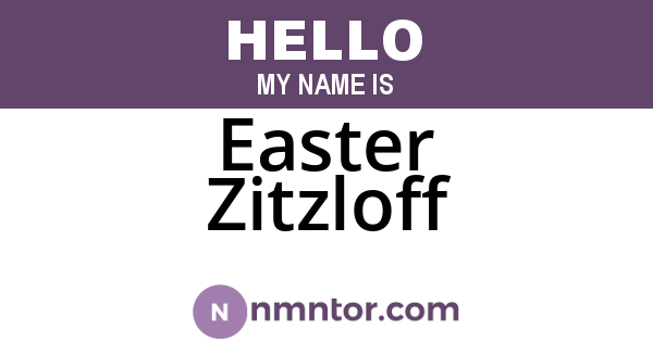 Easter Zitzloff