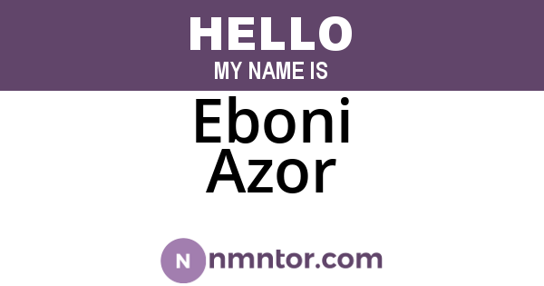 Eboni Azor