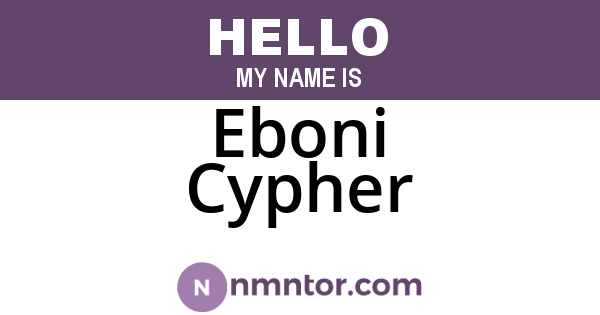 Eboni Cypher