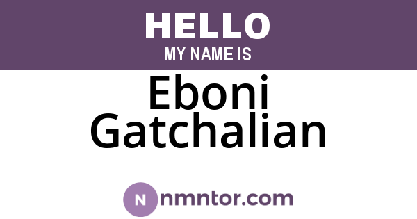 Eboni Gatchalian