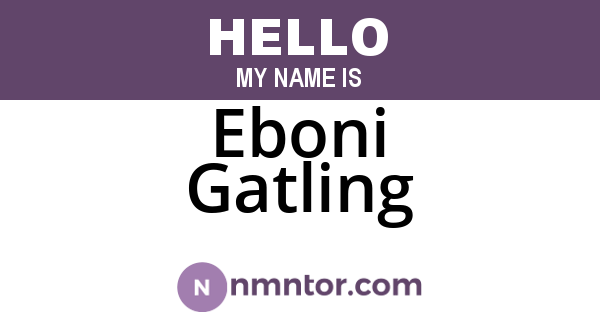 Eboni Gatling
