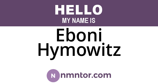 Eboni Hymowitz