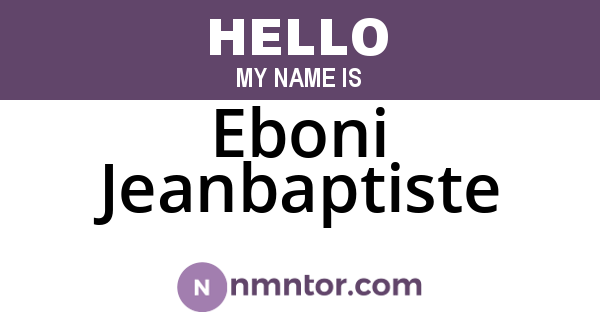 Eboni Jeanbaptiste