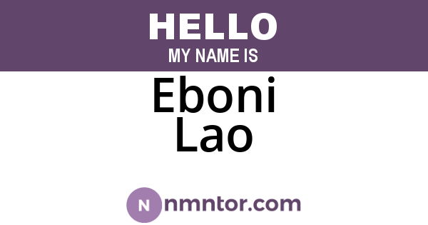 Eboni Lao