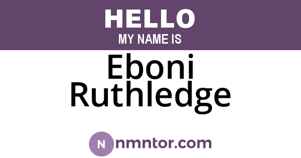 Eboni Ruthledge