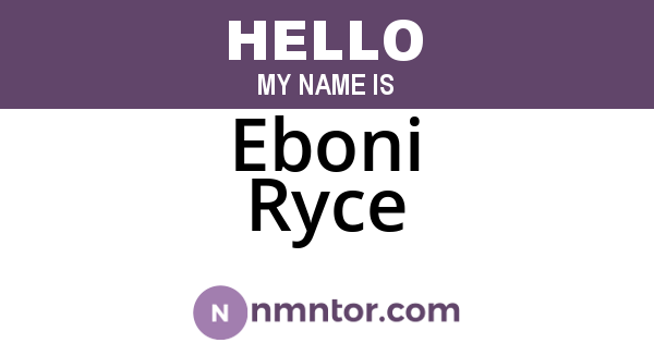 Eboni Ryce