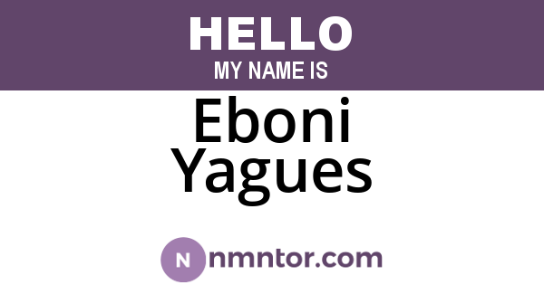 Eboni Yagues