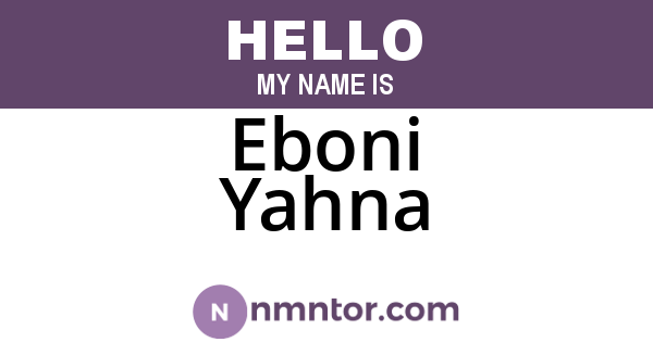 Eboni Yahna