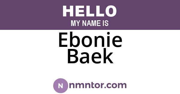 Ebonie Baek