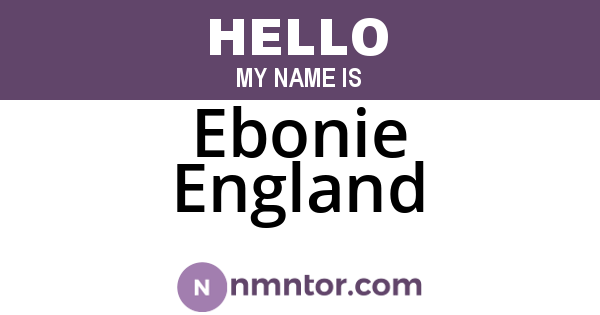Ebonie England