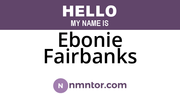 Ebonie Fairbanks