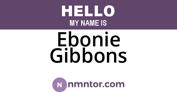 Ebonie Gibbons