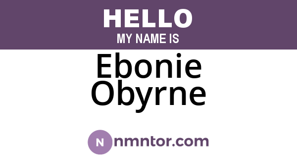 Ebonie Obyrne