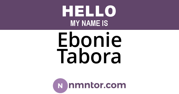 Ebonie Tabora