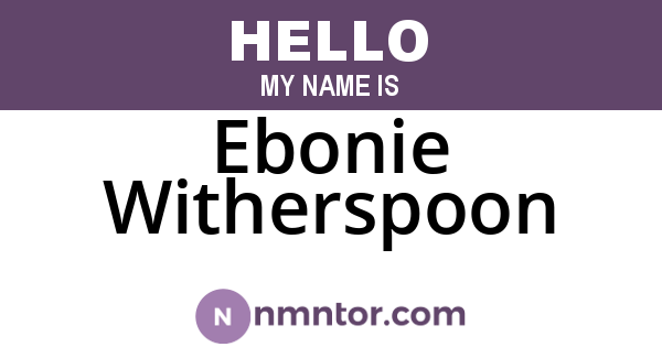 Ebonie Witherspoon