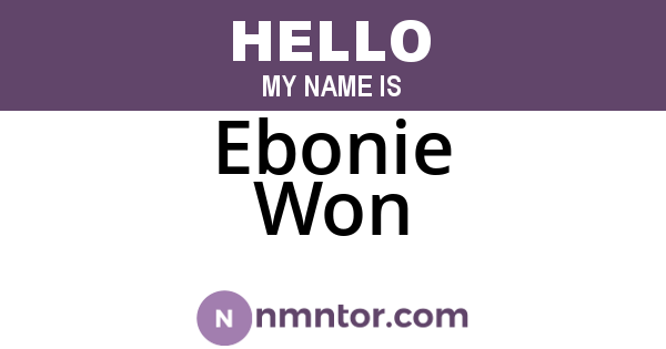 Ebonie Won