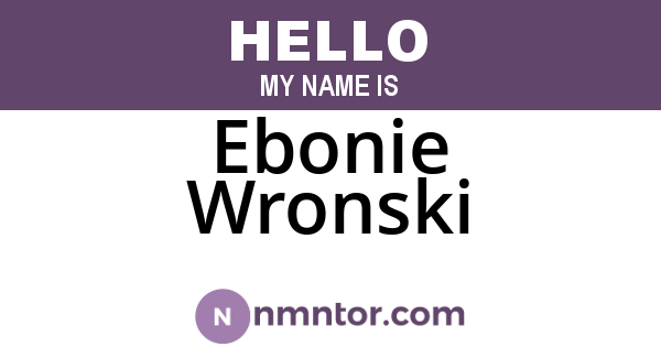 Ebonie Wronski