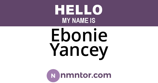 Ebonie Yancey