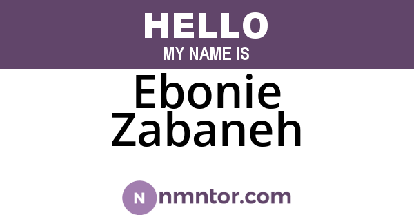 Ebonie Zabaneh