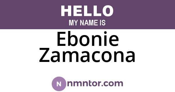 Ebonie Zamacona