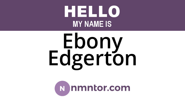 Ebony Edgerton