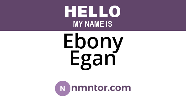 Ebony Egan