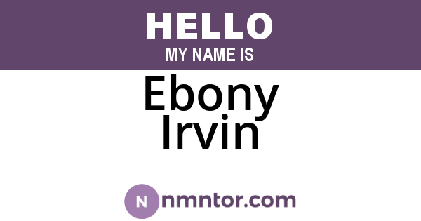 Ebony Irvin