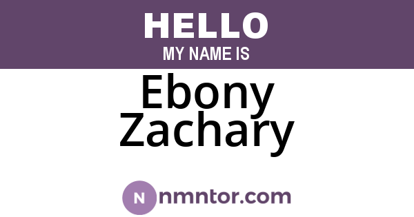 Ebony Zachary