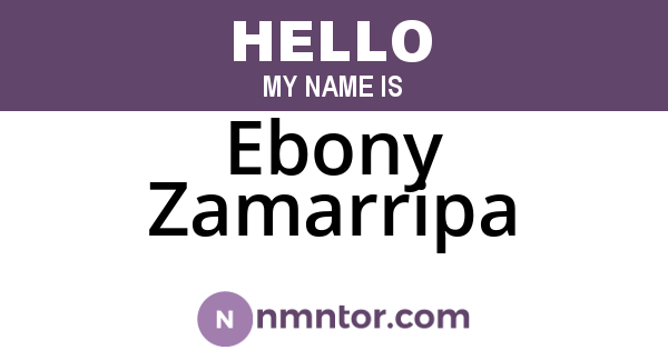 Ebony Zamarripa