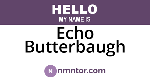Echo Butterbaugh