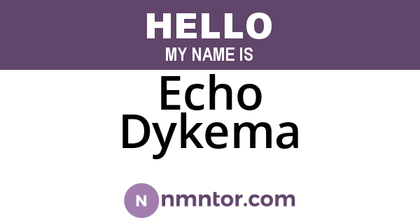 Echo Dykema