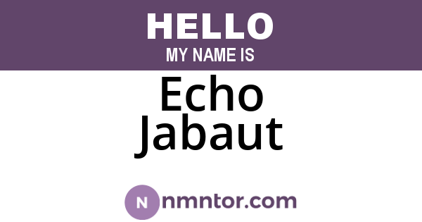 Echo Jabaut