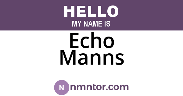 Echo Manns