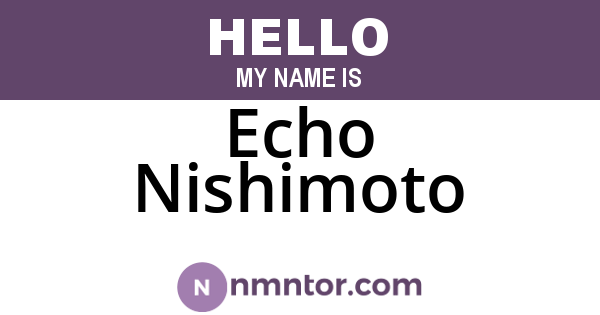 Echo Nishimoto