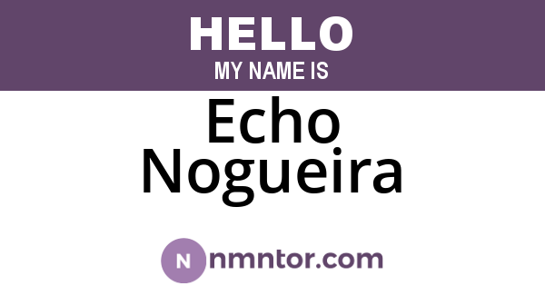 Echo Nogueira