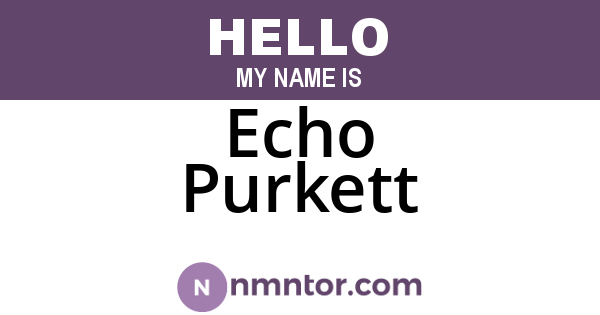 Echo Purkett