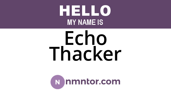 Echo Thacker