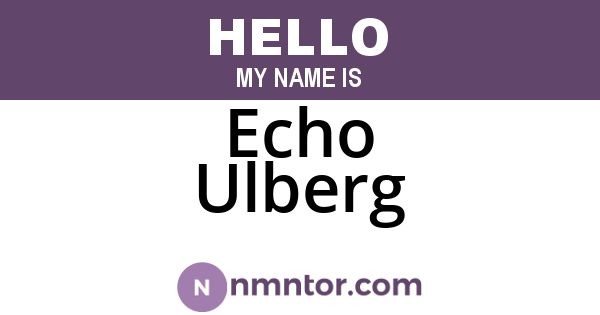 Echo Ulberg