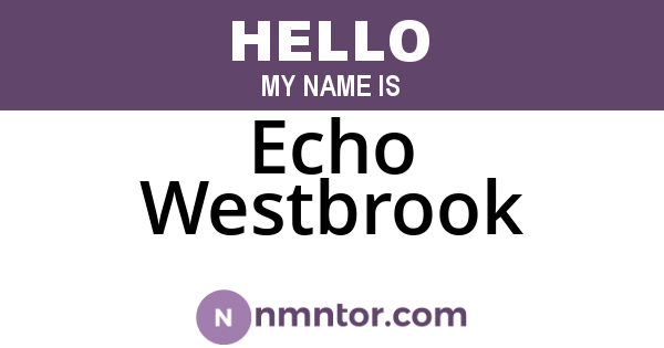 Echo Westbrook