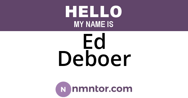 Ed Deboer