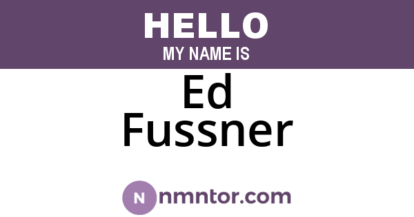Ed Fussner