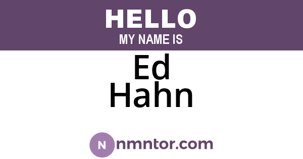 Ed Hahn