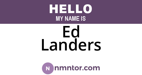 Ed Landers