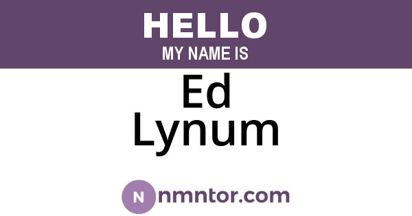 Ed Lynum