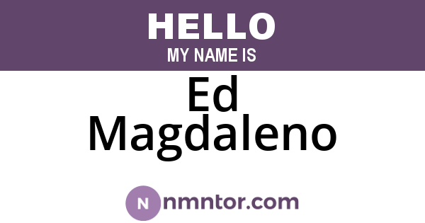 Ed Magdaleno